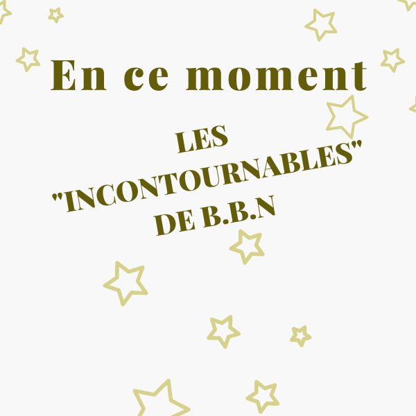 Découvre les incontournables !