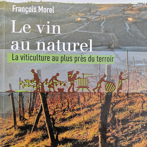 Le vin au naturel de François Morel