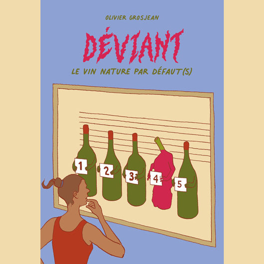 Déviant - le vin nature par défaut(s) - 15,00 €