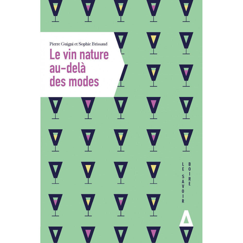 Le vin nature au-delà des modes 12,00 €