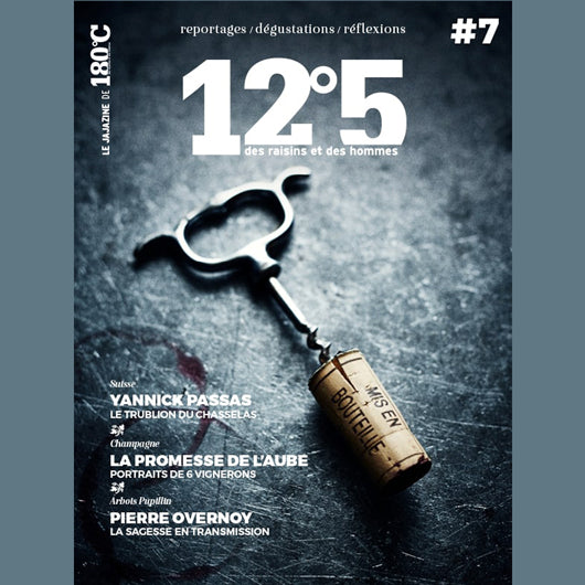 12°5 des raisins et des hommes – n°7 180°C