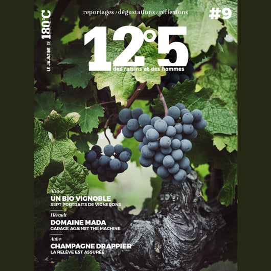 12°5 des raisins et des hommes – n°9 180°C