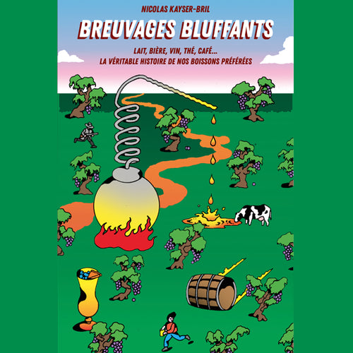 Breuvages bluffants Nicolas Kayser-Bril / Nouriturfu