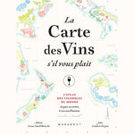 La Carte des Vins s'il vous plaît Adrien Grant Smith Bianchi & Jules Gauber-Turpin / Marabout